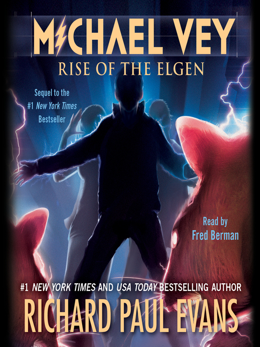 Title details for Rise of the Elgen by Richard Paul Evans - Available